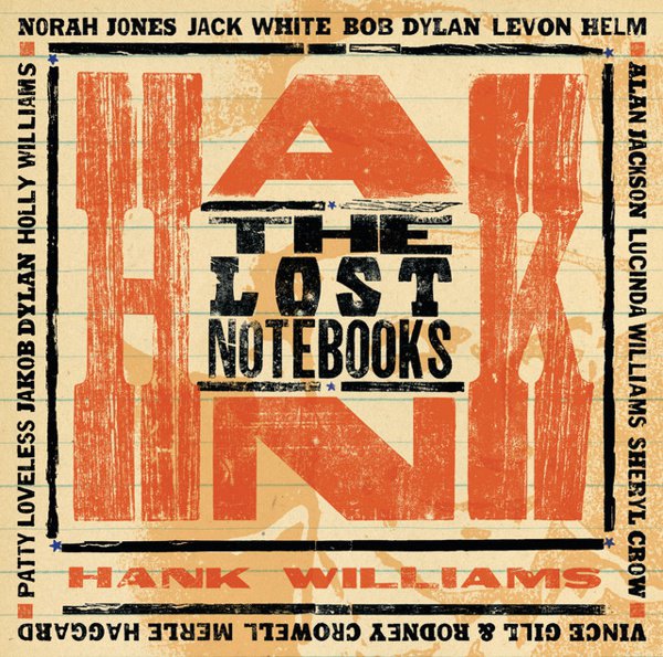The  Lost Notebooks of Hank Williams cover