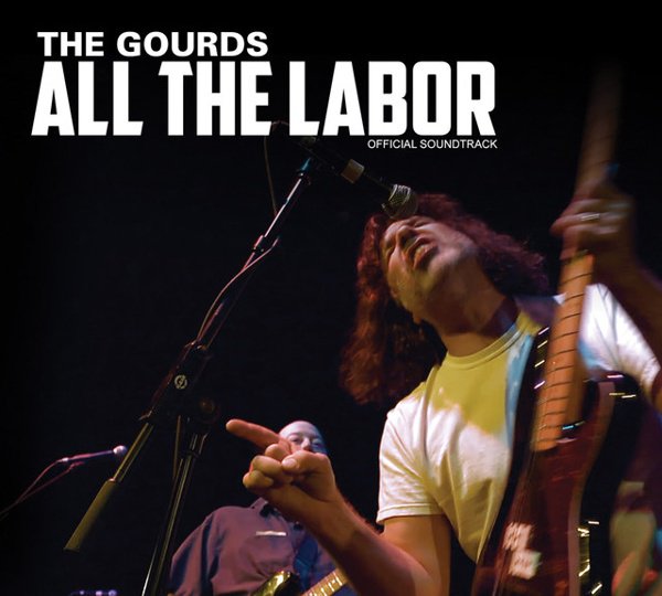All the Labor: The Soundtrack album cover