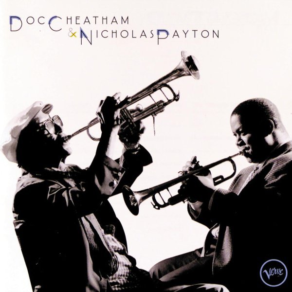 Doc Cheatham & Nicholas Payton album cover