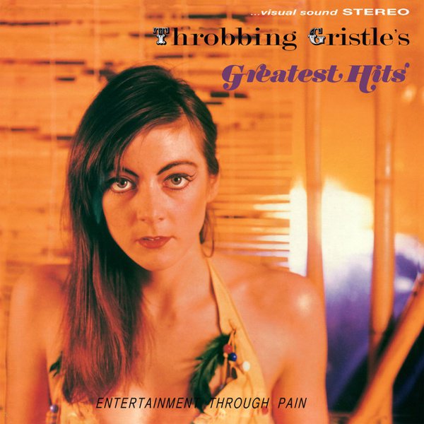 Throbbing Gristle’s Greatest Hits album cover