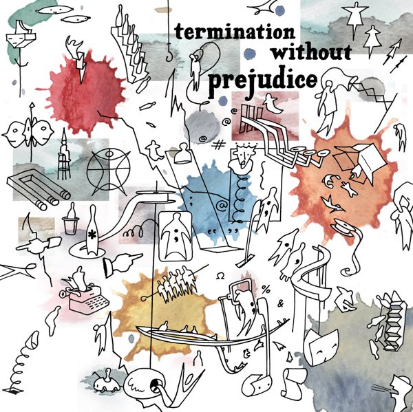 Termination Without Prejudice, Volume 1 cover