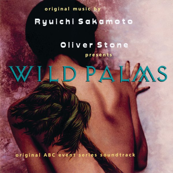 Wild Palms (Original Series Soundtrack) album cover