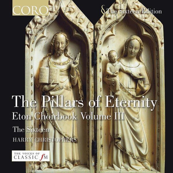 The Pillars of Eternity: Music from the Eton Choirbook, Vol. 3 cover