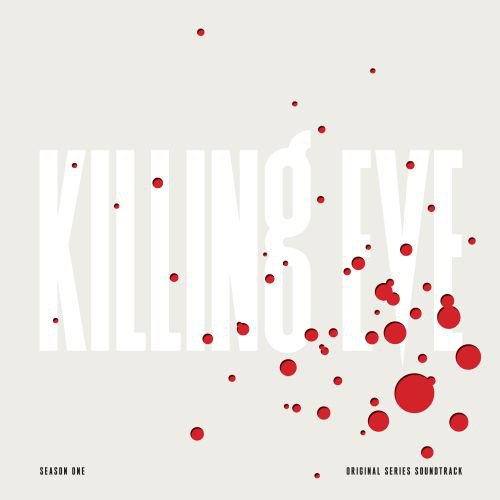 Killing Eve: Season One [Original Series Soundtrack] cover