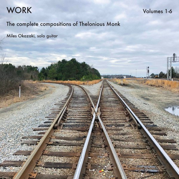 Work Volumes 1-6  (The Complete Compositions Of Thelonious Monk) album cover