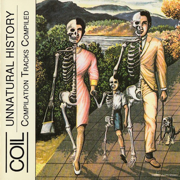 Unnatural History (Compilation Tracks Compiled) cover