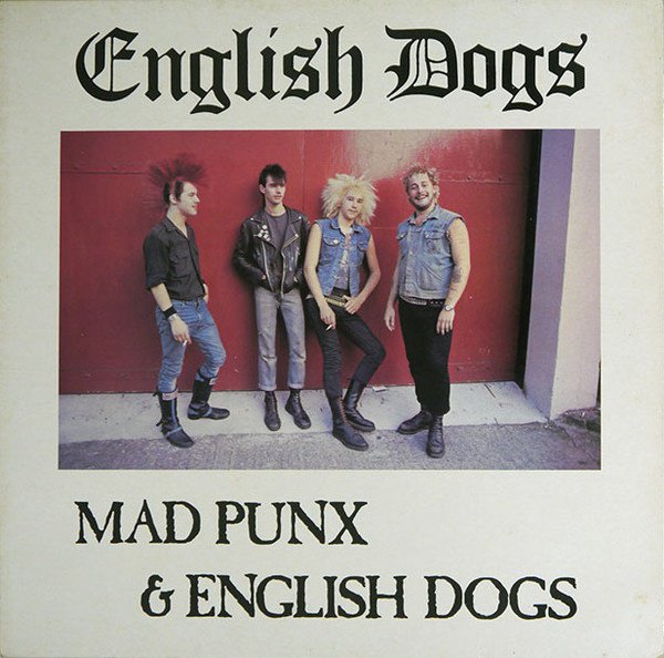 Mad Punx & English Dogs cover