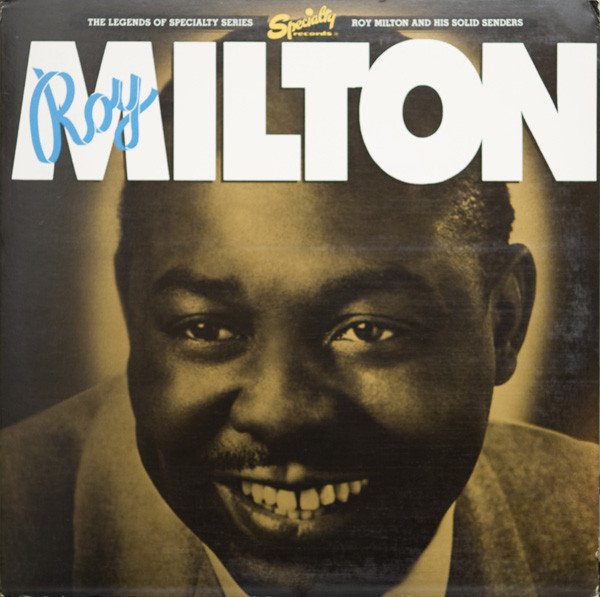 Roy Milton & His Solid Senders cover