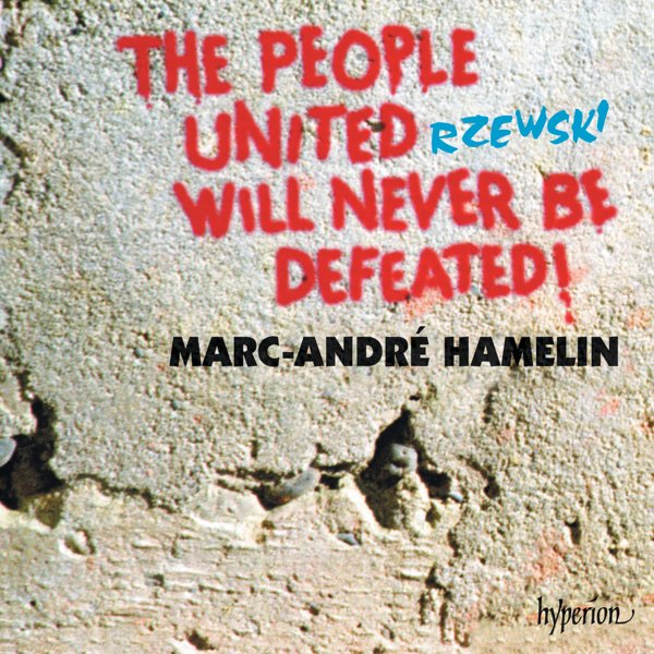 Rzewski: The People United Will Never Be Defeated! cover
