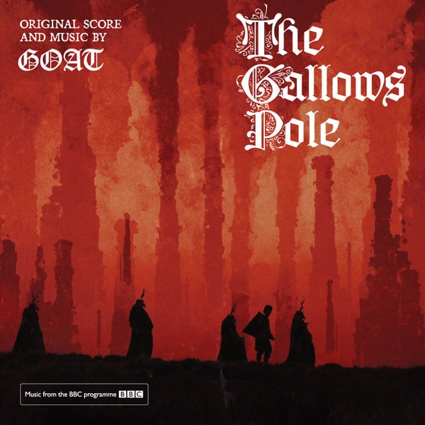 The Gallows Pole: Original Score cover