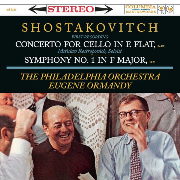 Shostakovich: Concerto for Cello in E flat; Symphony No. 1 in F Major cover