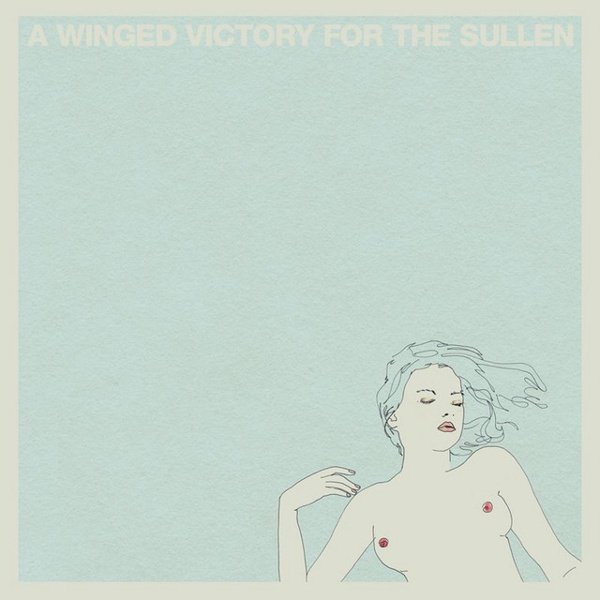A Winged Victory for the Sullen cover