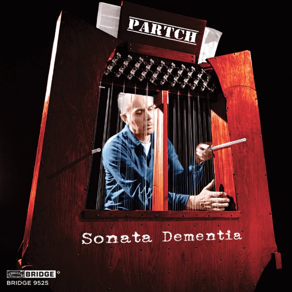 The Music of Harry Partch, Vol. 3: Sonata Dementia cover