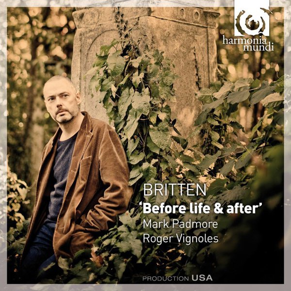 Britten: Before Life & After cover