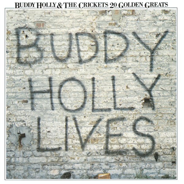 20 Golden Greats: Buddy Holly Lives album cover