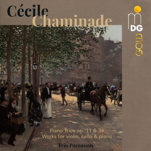 Cécile Chaminade: Piano Trios, Op. 11 & 34; Works for violin, cello & piano cover