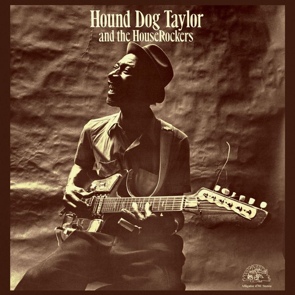 Hound Dog Taylor and the HouseRockers cover