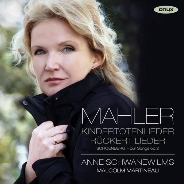 Mahler: Kindertotenlieder; Rückert Lieder cover