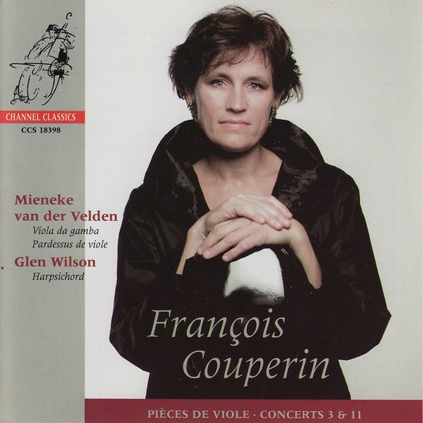 Couperin: Pièces de Viole, Concerti Nos. 3 & 11 cover