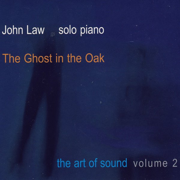The Ghost In The Oak (The Art Of Sound Volume 2) cover