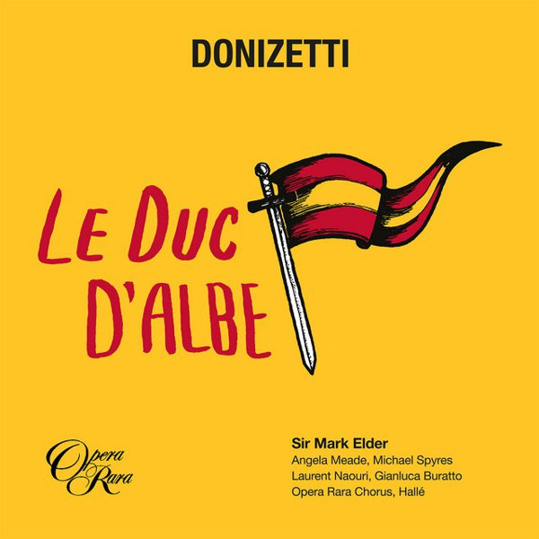 Donizetti: Le Duc d’Albe cover