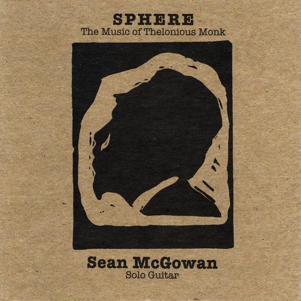 Sphere: Music of Thelonious Monk for Solo Guitar album cover