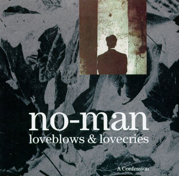 Loveblows and Lovecries: A Confession album cover