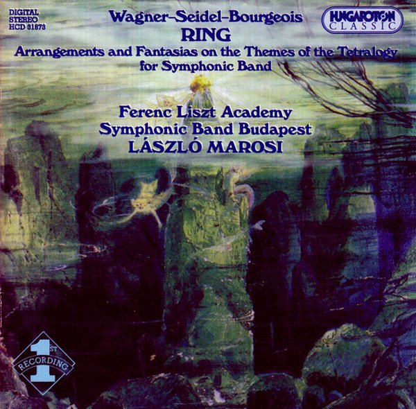 Wagner: Ring Des Nibelungen (Arr. for Symphonic Band) cover