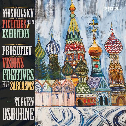 Musorgsky: Pictures from an Exhibition; Prokofiev: Visions Fugitives; Five Sarcasms cover