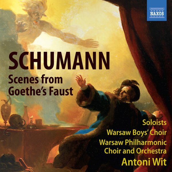 Schumann: Scenes from Goethe’s Faust cover