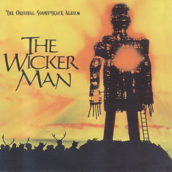 The Wicker Man [1973] [Original Motion Picture Soundtrack] cover