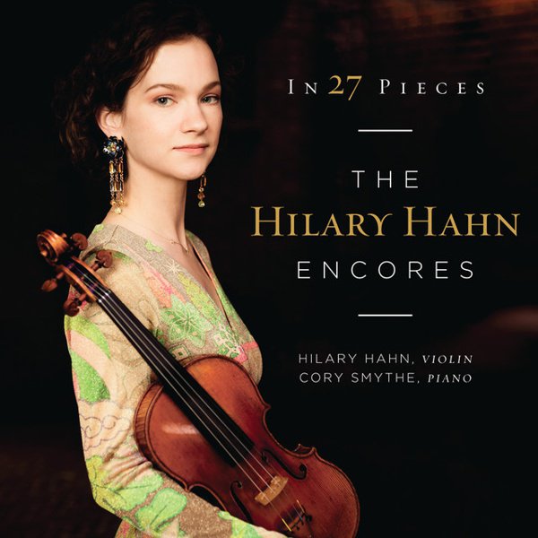 In 27 Pieces: The Hilary Hahn Encores album cover