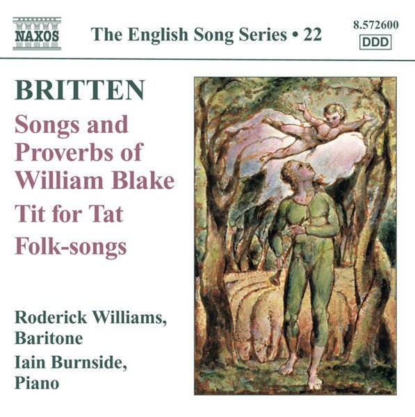 Britten: Songs and Proverbs of William Blake; Tit for Tat; Folk-songs cover