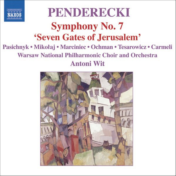 Penderecki: Symphony No. 7 &#8220;Seven Gates of Jerusalem&#8221; cover