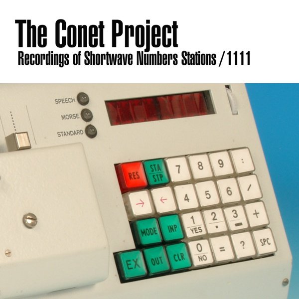 The Conet Project: Recordings of Shortwave Numbers Stations album cover
