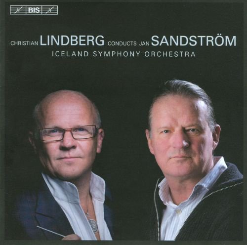 Christian Lindberg Conducts Jan Sandström cover