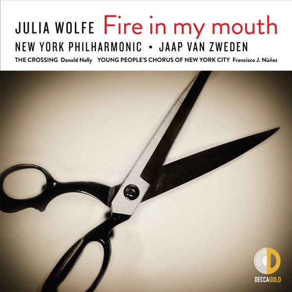 Julia Wolfe: Fire in My Mouth album cover