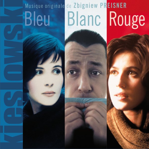Trois Couleurs: Bleu, Blanc, Rouge [Original Soundtrack] cover