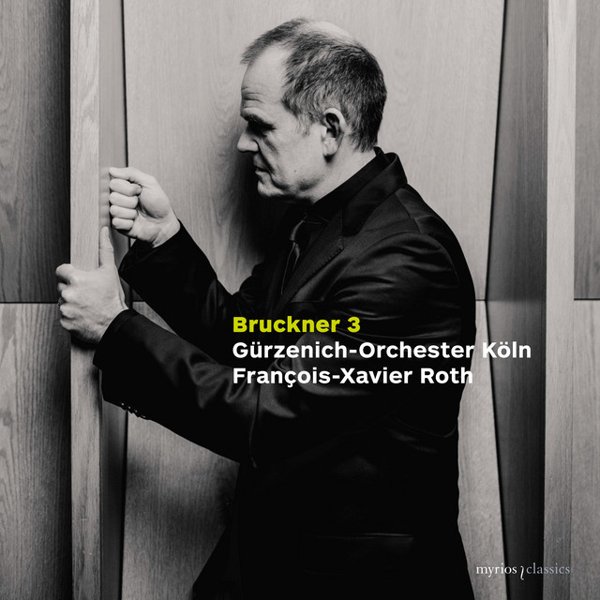 Bruckner: Symphony No. 3 (First Version, 1873) cover