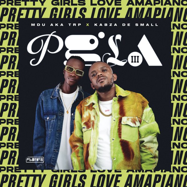 Pretty Girls Love Amapiano 3 cover