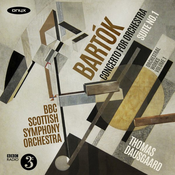Bartók: Concerto for Orchestra; Suite No. 1 cover