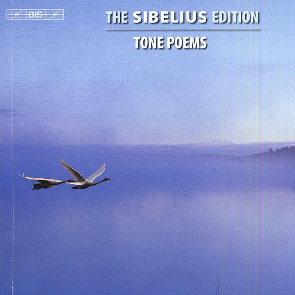 Sibelius Edition, Vol. 1: Tone Poems cover
