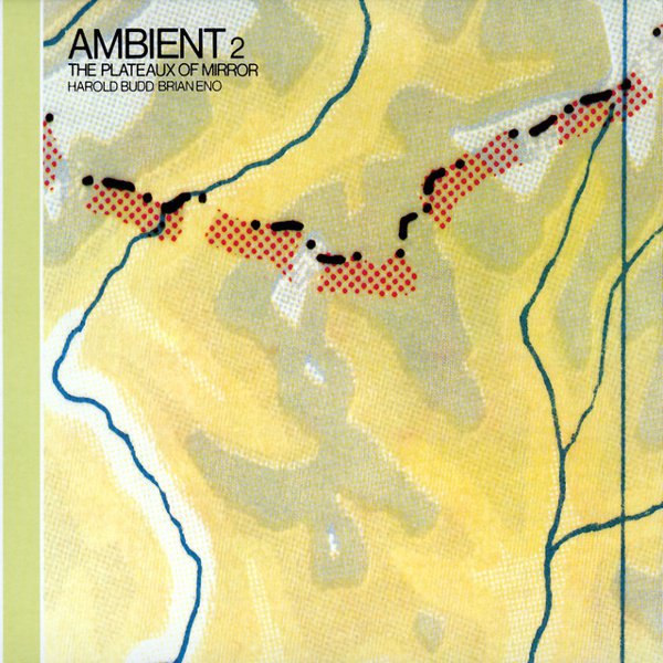 Ambient 2: The Plateaux of Mirror cover
