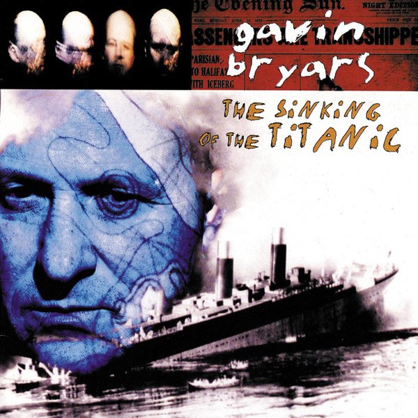 Gavin Bryars: The Sinking of the Titanic cover