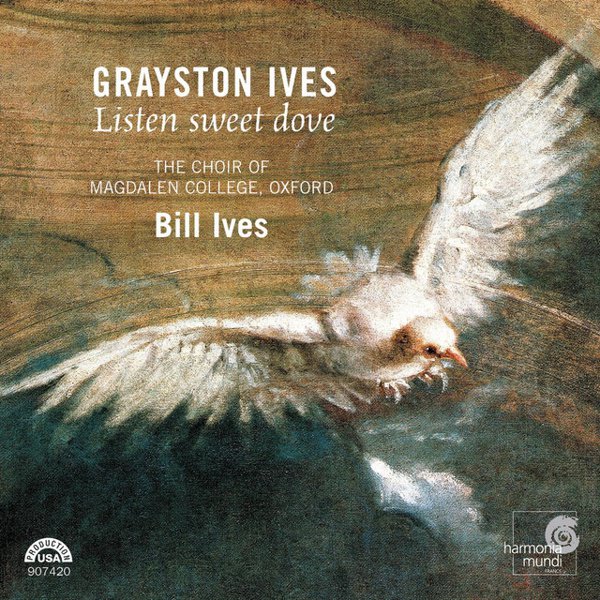 Grayston Ives: Listen sweet dove cover