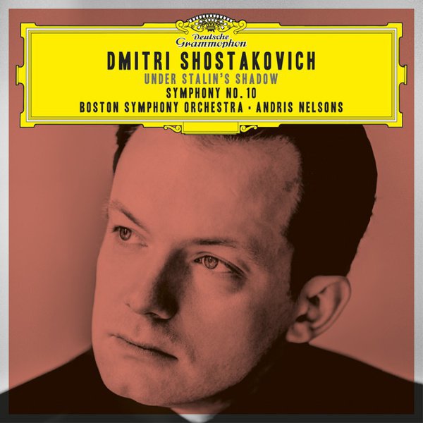 Shostakovich: Under Stalin’s Shadow - Symphony No. 10 cover