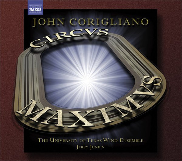 John Corigliano: Circus Maximus; Gazebo Dances cover