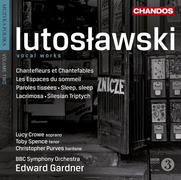 Lutoslawski: Vocal and Orchestral Works album cover