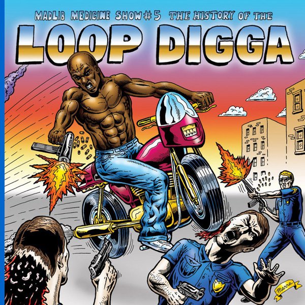 Medicine Show No. 5: The History of the Loop Digga cover