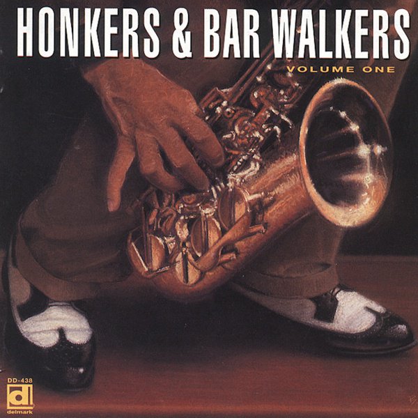 Honkers & Bar Walkers, Vol. 1 cover